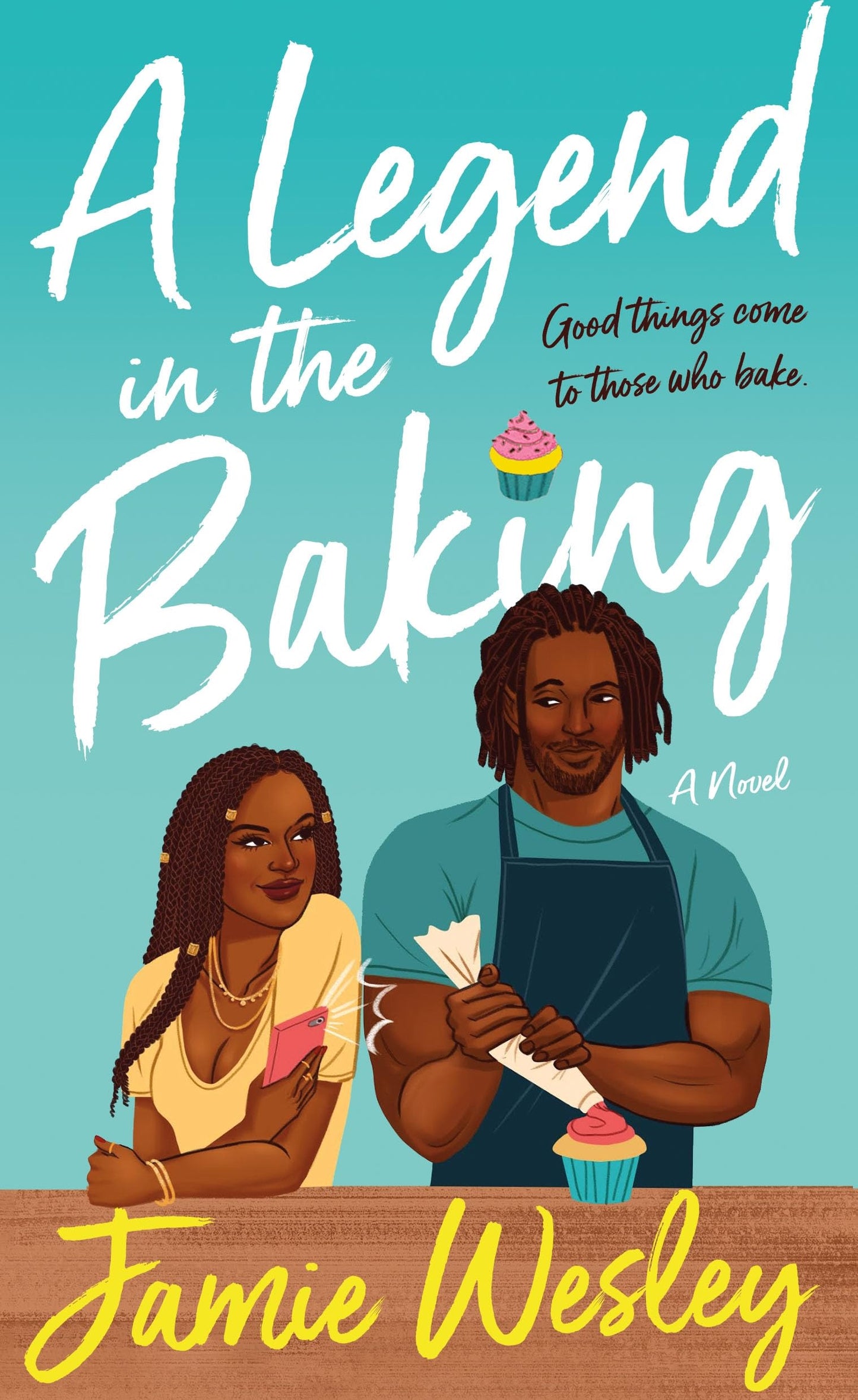A Legend in the Baking by Jamie Wesley (Sugar Blitz #2)