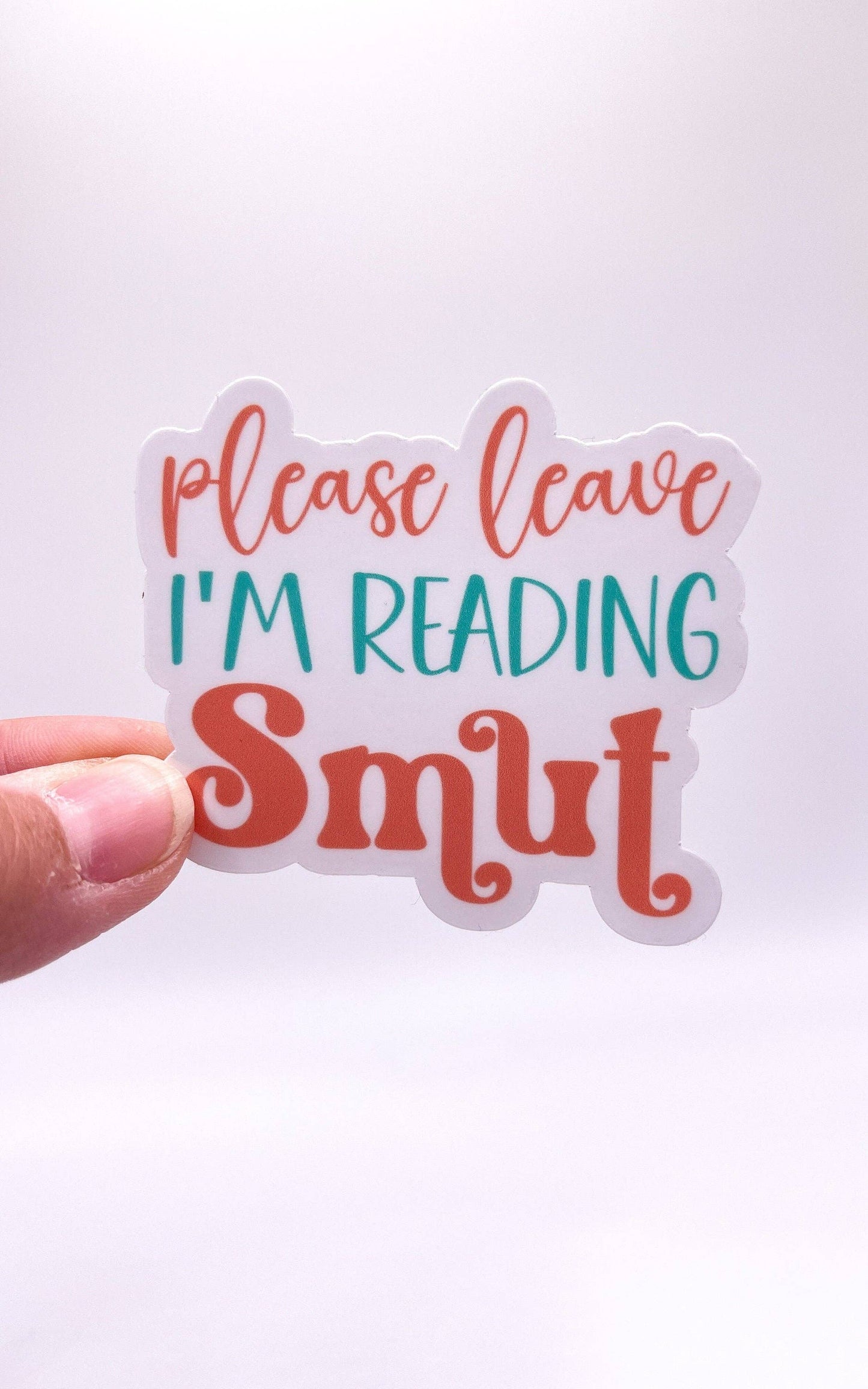 Please Leave I am Reading Smut Sticker by Big Chair Dreams