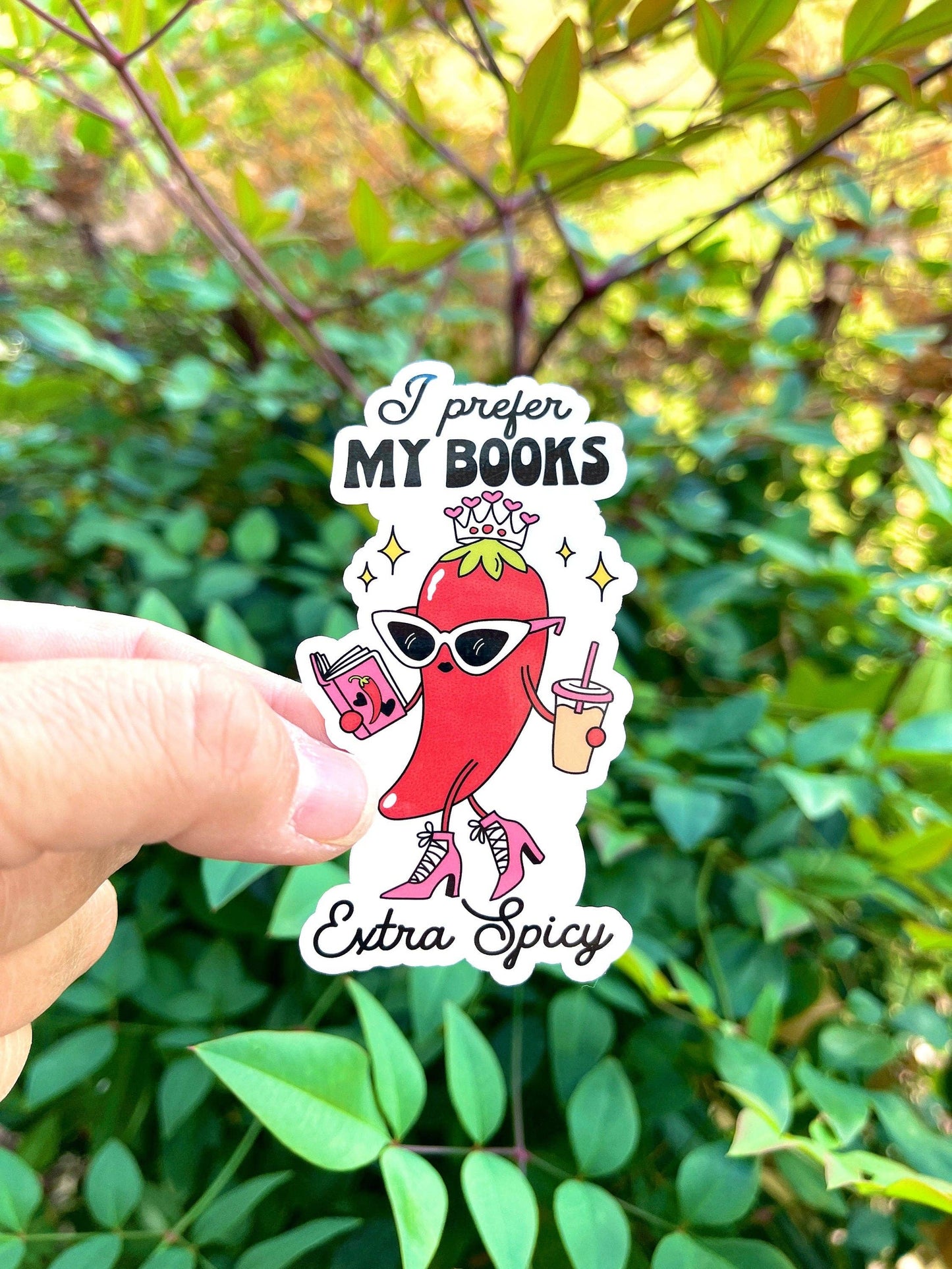I Prefer My Books Extra Spicy Sticker by Big Chair Dreams