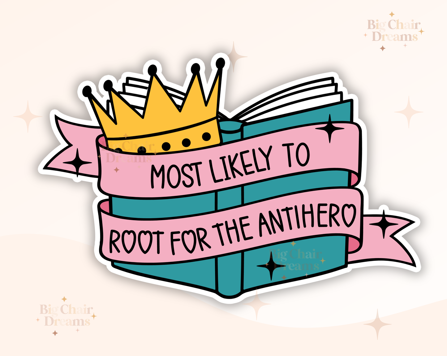 Most Likely to Root for the Antihero Book Sticker by Big Chair Dreams