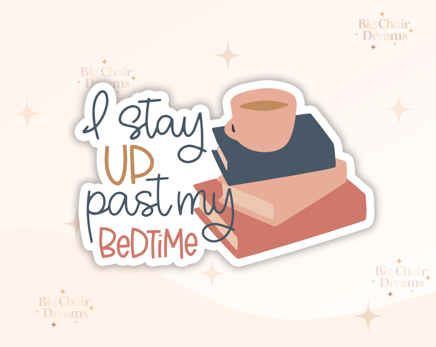 I Stay Up Past My Bedtime Book Sticker by Big Chair Dreams