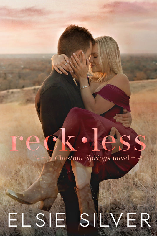 *SECONDHAND* Reckless by Elsie Silver (Chestnut Springs #4)
