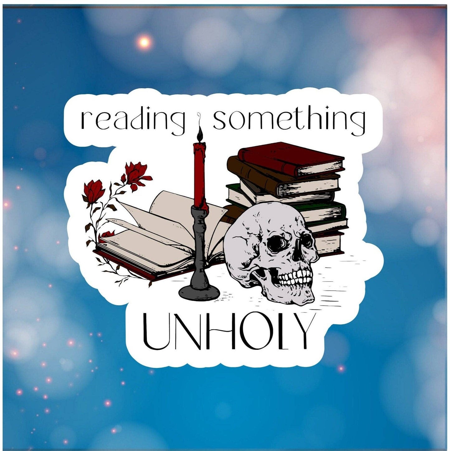 Reading Something Unholy - Vinyl Sticker