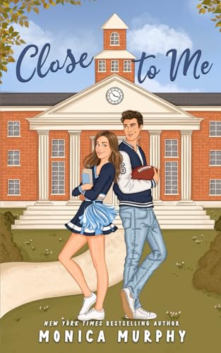 Close to Me by Monica Murphy (The Callahans #1)