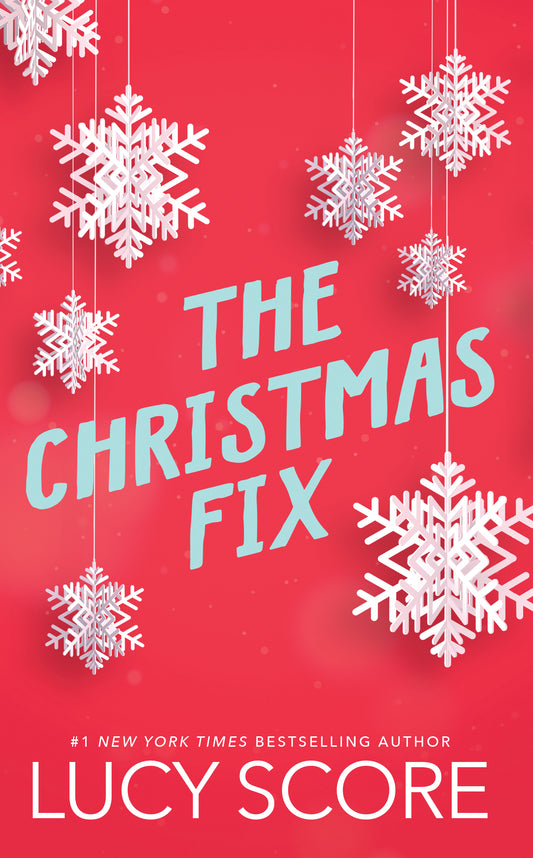 *SECONDHAND* The Christmas Fix by Lucy Score (Fixer #2)
