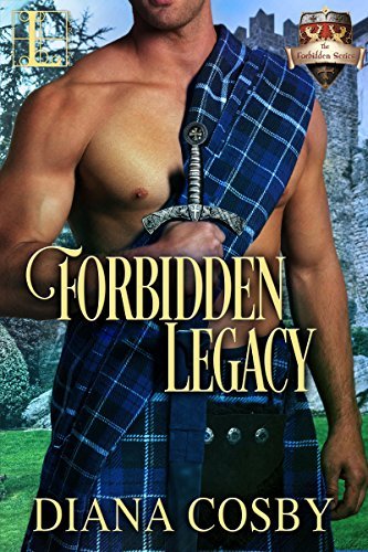 *SECONDHAND* Forbidden Legacy by Diana Cosby (Forbidden #1)