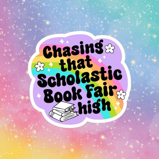 Chasing That Bookfair High - Vinyl Sticker