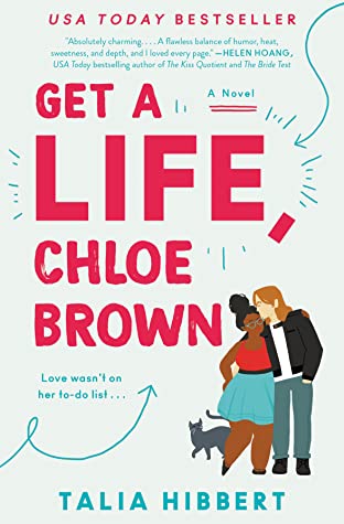 *SECONDHAND* Get a Life, Chloe Brown by Talia HIbbert (The Brown Sisters #1)