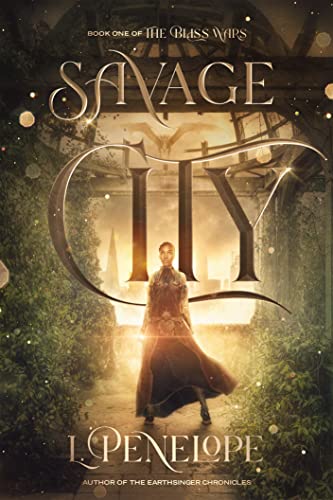 *SECONDHAND* Savage City by L. Penelope (The Bliss Wars #1)