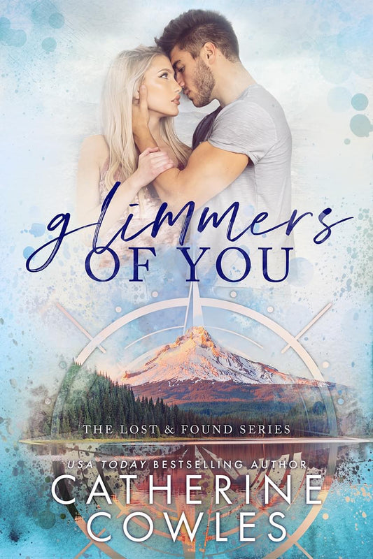 *SECONDHAND* Glimmers of You by Catherine Cowles (Lost & Found #3)
