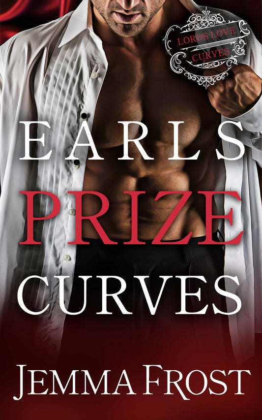 *SECONDHAND* Earls Prize Curves by Jemma Frost (Lords Love Curves #1)