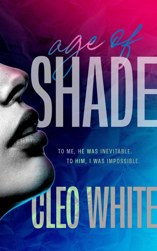 Age of Shade by Cleo White