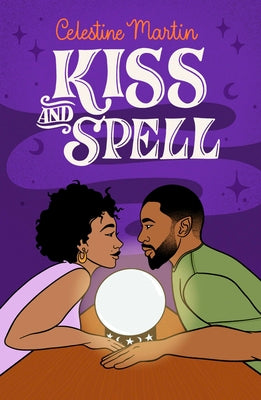 Kiss and Spell by Celestine Martin (Elemental Love #2)